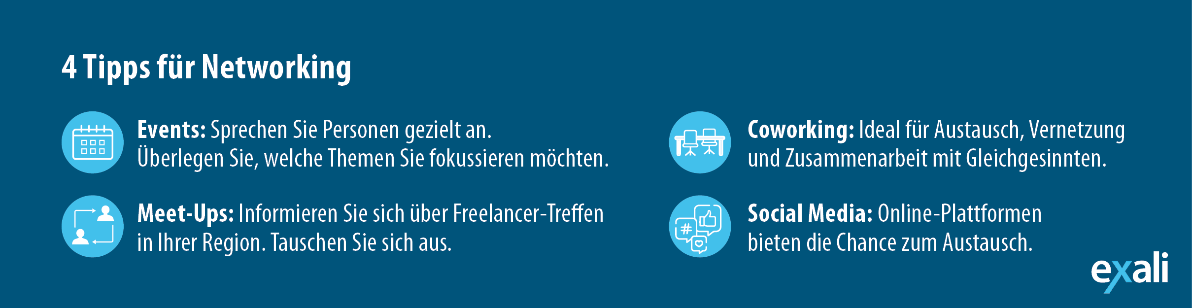 4 Tipps, wie Sie sich als Freelancer Ihr Netzwerk auf- und ausbauen können: Gehen Sie zu Events, informieren Sie sich über Freelancer-Treffen in Ihrer Nähe, nutzen Sie Coworking-Spaces, nutzen Sie Business-Plattformen wie LinkedIn